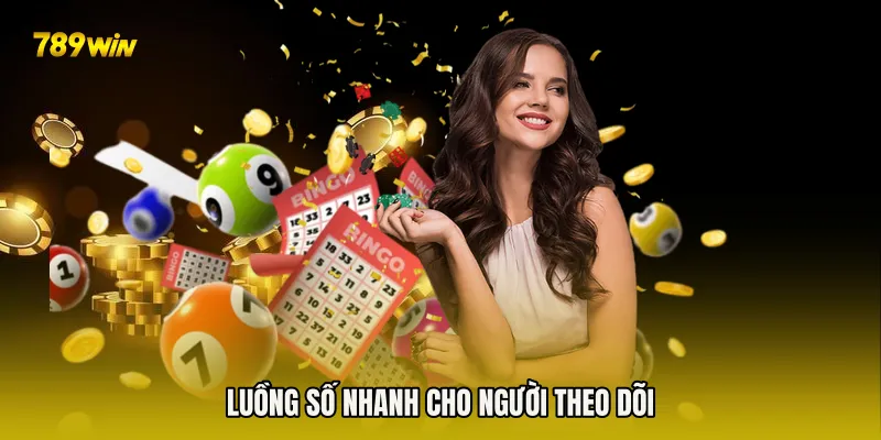 Luồng số nhanh cho người theo dõi